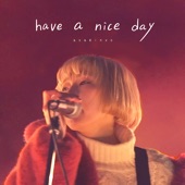 have a nice day artwork