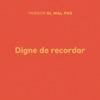 Digne de Recordar - Single