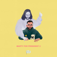 MARTY - Marty for President 2 artwork