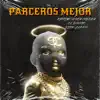 Stream & download Parceros Mejor (feat. el dogor & Dimer Blees) - Single