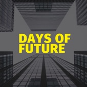 Days of Future artwork