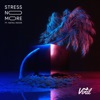 Stress No More (feat. Natali Noor) - Single