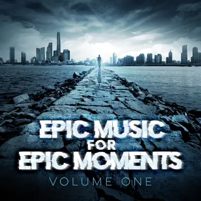 Epic Music for Epic Moments (Vol. 1) - EP - Matt Beilis Epic Music for Epic Moments (Vol. 1) - EP - Matt Beilis