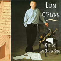 Liam O'Flynn - Out To an Other Side artwork