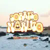 Sorriso Naruto - Single album lyrics, reviews, download