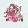 Vamo a Prender (with Boza) song lyrics