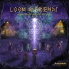 Loom & Friends, Messages from Anubia