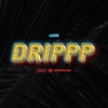 Drippp - Single