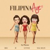 Filipina Aye (feat. DRO, Lennoj & Nck Deezy) - Single