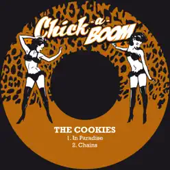In Paradise / Chains - Single - The Cookies In Paradise / Chains - Single - The Cookies