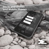 Sticks and Stones and Mobile Phones artwork