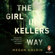 Megan Goldin - The Girl in Kellers Way