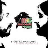 Mercanti di Sogni - L' Essere Musicale