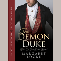 Margaret Locke - The Demon Duke: A Regency Historical Romance artwork
