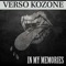 In My Memories - Verso Kozone lyrics