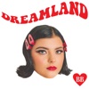 Dreamland - EP, 2019