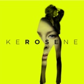 KEROSENE artwork