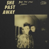 She Past Away - Ritüel