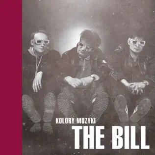 last ned album The Bill - Kolory Muzyki