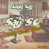 Say So (Pop Goes Punk) - Single album lyrics, reviews, download