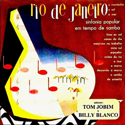 1954 / 1960: Sinfonia Do Rio De Janeiro (Remastered) - Billy Blanco