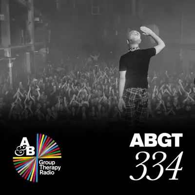 Group Therapy 334 - Above & Beyond