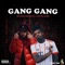 Gang Gang (feat. KetchyTheGreat) - Young Lord lyrics