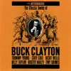 The Classic Swing Of Buck Clayton album lyrics, reviews, download
