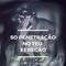 Só Penetração no Teu Xerecão - Dj Lucas Do Taquaril lyrics