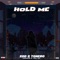 Hold Me (feat. Tonero) artwork