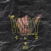 Why - Single