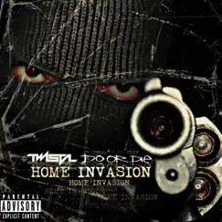 Home Invasion (feat. Do or Die) - Single by Twista album reviews, ratings, credits