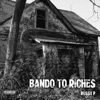 Bando to Riches - EP