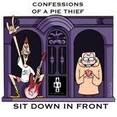 Sit Down In Front - Rain