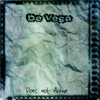 Does not Arrive - EP - De Vega
