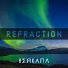 Refraction album lyrics, reviews, download