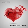 Need to Feel Loved - Single