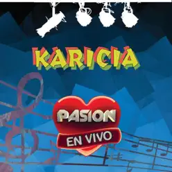 En Vivo en Pasión - EP - Karicia En Vivo en Pasión - EP - Karicia