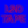 Lsd Tape - Single album lyrics, reviews, download