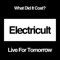 Live for Tomorrow - Electricult lyrics