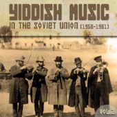 Yiddish Music in the Soviet Union, Vol. 2 (1956 -1961) artwork