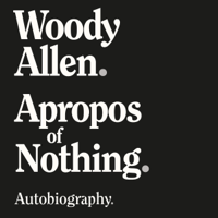 Woody Allen - Apropos of Nothing (Unabridged) artwork