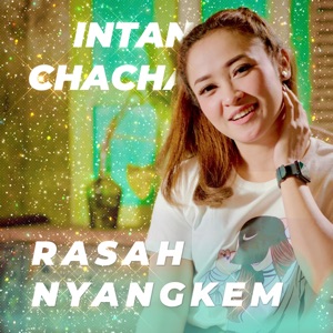 Intan Chacha - Rasah Nyangkem - Line Dance Music