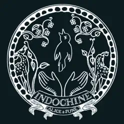 Alice & June - Single - Indochine
