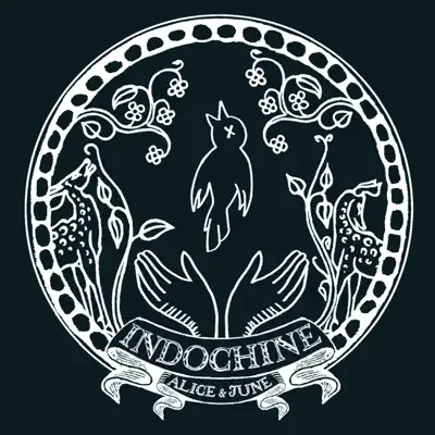 Alice & June - Single - Indochine