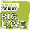 2000 Black - Single album lyrics, reviews, download