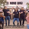 El Nono Luigi by Los Nombradores del Alba iTunes Track 1