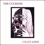 The Cuckoos - Heartbreak Paradise