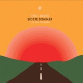 Sidste Sommer (Live Fra Friheden) artwork