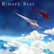 Binary Star - Dima Lancaster lyrics